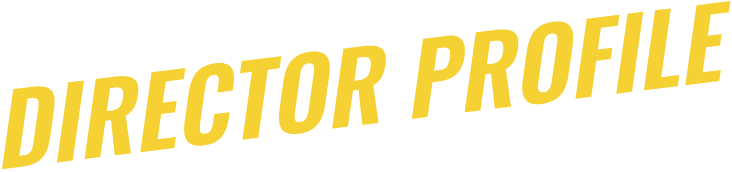 DIRECTOR PROFILE