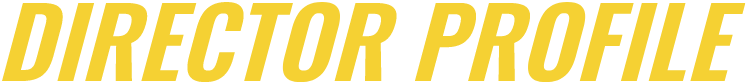 DIRECTOR PROFILE